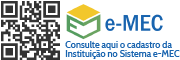Consulte aqui o cadastro da Instituição no Sistema e-MEC